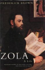Brown, Frederick - Zola. A Life