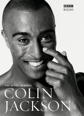 Jackson, Colin - The Autobiography of Colin Jackson