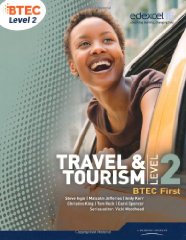 Ms Carol Spencer - BTEC Level 2 First Travel and Tourism Student Book (BTEC First Travel & Tourism)