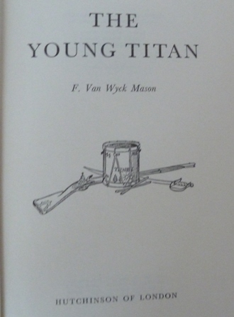 Mason, F. Van Wyck. - The Young Titan