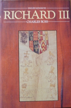 Ross, Charles - Richard III (English Monarchs Series)
