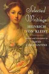 Von, Kleist Heinrich - Heinrich von Kleist: Selected Writings