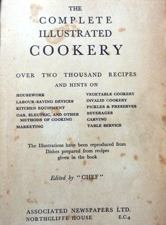 Chef (Editor) - The Complete Illustrated Cookery: Over Two Thousand Recipes and Hints