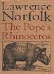 Norfolk, Lawrence - The Pope's Rhinoceros