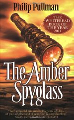 Pullman, Philip. - The Amber Spyglass (His Dark Materials)