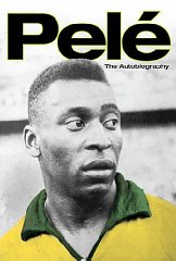 Pele - Pele: The Autobiography