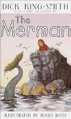 King-Smith, Dick; Roth, Roger - The Merman