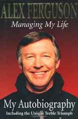 Ferguson, Alex - Managing My Life: My Autobiography