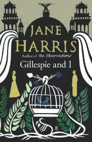 Harris, Jane - Gillespie and I