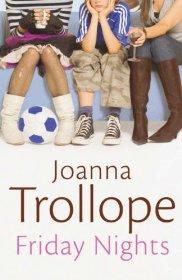 Joanna Trollope - Friday Nights