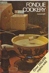Burt, Alison - Fondue Cook Book