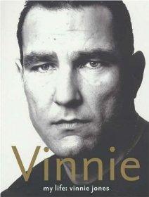 Jones, Vinnie - Vinnie: My Life