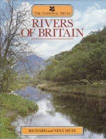 Muir, Richard & Nina - The National Trust: Rivers Of Britain