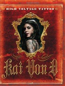 D, Kat Von - High Voltage Tattoo