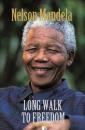 Mandela, Nelson - The Long Walk to Freedom: The Autobiography of Nelson Mandela: Birthday Edition