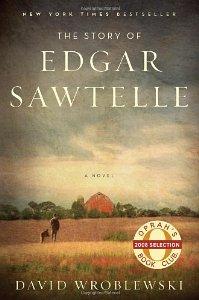 Wroblewski, David - The Story of Edgar Sawtelle (Oprah's Book Club)