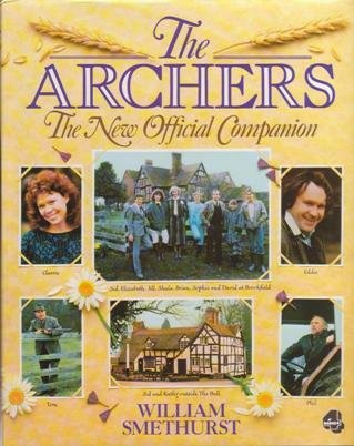 Smethurst, William - The Archers - New Official Companion