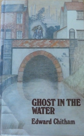 Chitham, Edward - Ghost in the Water