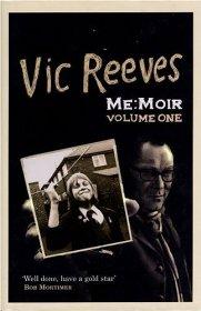 Reeves, Vic - Me: Moir: Volume One