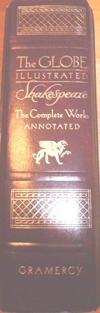 The Globe Illustrated Shakespeare: The Complete Works