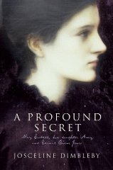 Image for A Profound Secret: May Gaskell, Her Daughter Amy, and Edward Burne-Jones
