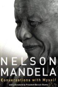 Mandela, Nelson - Conversations with Myself