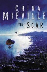 Mieville, China - The Scar