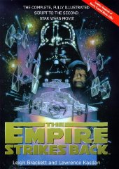 Brackett, Leigh - Empire Strikes Back: Illustrated Script