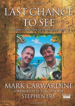 Carwardine, Mark - Last Chance to See