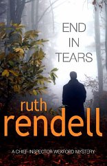 Rendell, Ruth - End in Tears : A Wexford Novel