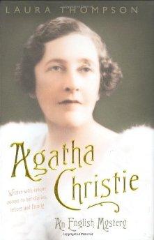Thompson, Laura - Agatha Christie: The Biography of Agatha Christie