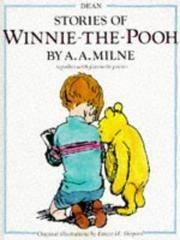 A.A Milne - Stories of Winnie-The-Pooh - Together with Favourite Poems