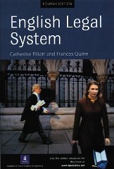 Elliott, Catherine and Frances Quinn. - English Legal System