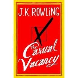 Rowling, J. K. - The Casual Vacancy