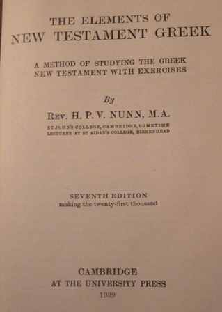 Nunn, H. P. V - The Elements of New Testament Greek