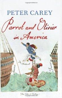 Carey, Peter - Parrot and Olivier in America