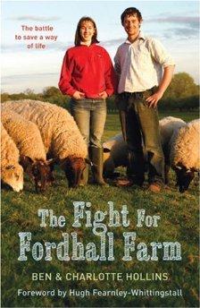 Hollins, Ben - The Fight for Fordhall Farm
