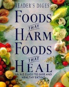 Digest, Reader's - Foods That Harm, Foods That Heal