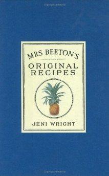 Beeton, Mrs. - Mrs.Beeton's Original Recipes