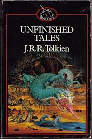 Tolkien, J. R. R. - Unfinished Tales (Unicorn)