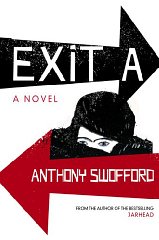 Swofford, Anthony - Exit A