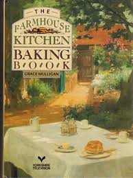 Mulligan, Grace - The Farmhouse Kitchen Baking Book