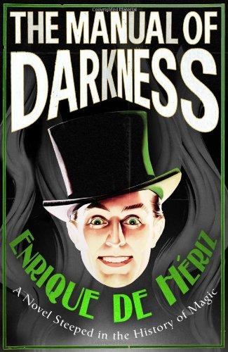 Hriz, Enrique De - The Manual of Darkness