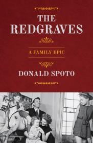 Spoto, Donald - The Redgraves: A Family Epic