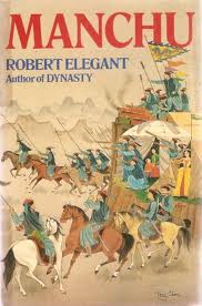 Elegant, Robert S. - Manchu
