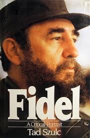 Szulc, Tad - Fidel: A Critical Portrait