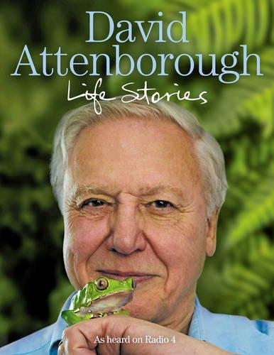 Attenborough, David - David Attenborough's Life Stories