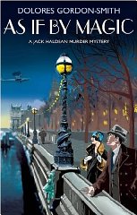 Dolores Gordon-Smith - As if by Magic (Jack Haldean Murder Mystery)