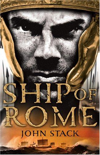 Stack, John - Masters of the Sea - Ship of Rome