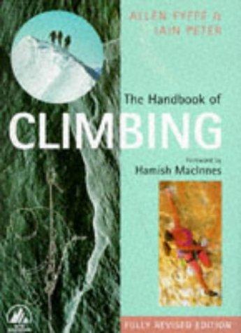 Fyffe, Allen - The Handbook of Climbing: Fully Revised Edition